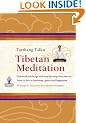 Tibetan Meditation: Practical Teachings and Exercises on How to Live in Harmony, Peace and Happiness.