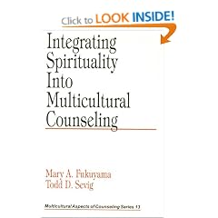 Integrating Spirituality Into Multicultural Counseling