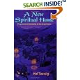 A New Spiritual Home: Progressive Christianity at the Grass Roots by Hal Taussig