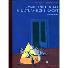 Es war eine dunkle und st�rmische Nacht: Vorleseklassiker