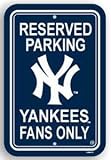 New York YANKEES MLB Reserved PARKING SIGN New!