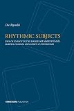 Rhythmic subjects