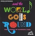And The World Goes 'Round: The Songs Of Kander & Ebb (1991 Original Broadway Cast)