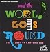 And The World Goes 'Round: The Songs Of Kander & Ebb (1991 Original Broadway Cast)