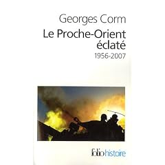 Le Proche-Orient �clat� : 1956-2007