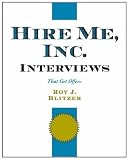 Hire Me, Inc. Interviews : That Get Offers
