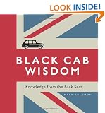 Black Cab Wisdom: Knowledge from the Back Seat