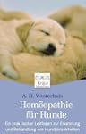 Hom�opathie f�r Hunde: Ein praktische...