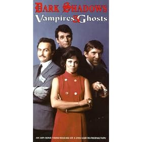 Dark Shadows:Vampires & Ghosts [VHS]