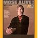 Don't Worry About a Thing / Mose Alive