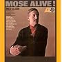 I Don't Worry About a Thing/Mose Alive!