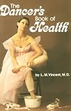 The Dancer`s Book of Health