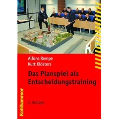 Das Planspiel als Entscheidungstraining