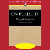 On Bullshit | [Harry G. Frankfurt]
