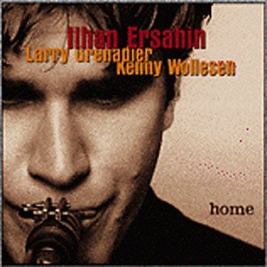 Home by Ilhan Ersahin (Audio CD - 1998)
