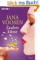 Zauberk�sse: Roman