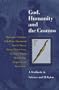 God, Humanity and the Cosmos: A Textbook in Science and Religion