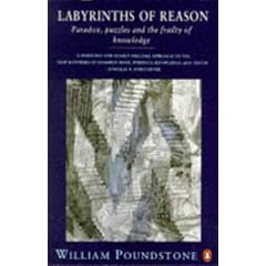 Labyrinths of Reason: Paradox, Puzzles and the Frailty of Knowledge (Penguin Science)