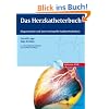 Das Herzkatheterbuch: Diagnostische und interventionelle Kathetertechniken