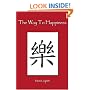 The Way To Happiness: A Theory Of Religion