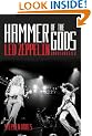Hammer of the Gods: Definitive Biography of "Led Zeppelin"