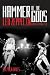Hammer of the Gods: Definitive Biography of "Led Zeppelin"