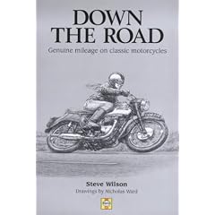 Down the Road: Genuine Mileage on Classic Motorcycles