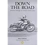 Down the Road: Genuine Mileage on Classic Motorcycles