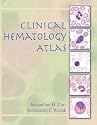 Clinical Hematology Atlas, 2nd Edition