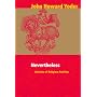 Nevertheless: The Varieties and Shortcomings of Religious Pacifism