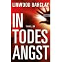 In Todesangst von Linwood Barclay