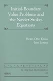 Initial-Boundary Problems and the Navier-Stokes Equation (Classics in Applied Mathematics)