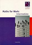 Maths for Work: Intermediate (SMP GNVQ Mathematics)