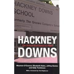 Hackney Downs: The School That Dared to Fight