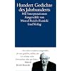 Hundert Gedichte des Jahrhunderts: Mit Interpretationen
