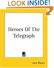 Heroes of the Telegraph