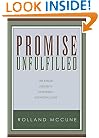 Promise Unfulfilled: The Failed Strategy of Modern Evangelicalism