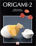 Revue Editions Fleurus  / Origami, tome 2 : Nouveaux Pliages en papier pour petits et grands