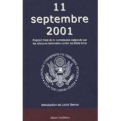 11 septembre 2001 : Rapport final de la Commission nationale sur les attaques terroristes contre les Etats-Unis