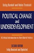 Political Change and Underdevelopment: A Critical Introduction to Third World Politics