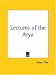 Lectures of the Arya