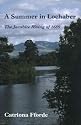 A Summer in Lochaber