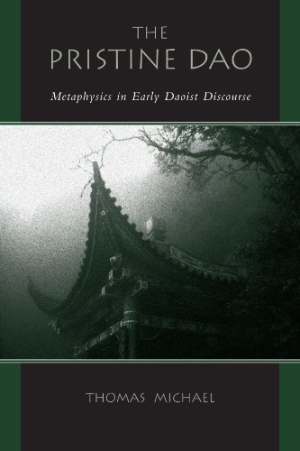 The Pristine Dao: Metaphysics in Early Daoist Discourse (SUNY series in Chinese Philosophy and Culture)