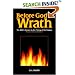 Before God's Wrath: The Bible's Answer to the Timing of the Rapture, Revised and Expanded Edition