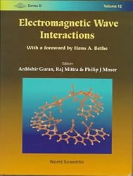 Electromagnetic Wave Interactions (Series on Stability, Vibration & Control of Systems, Vol 12)