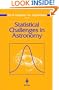 Statistical Challenges in Astronomy