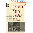 Dignity and Daily Bread: New Forms of Economic Organizing Among Poor Women in the Third World and the First