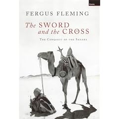 The Sword and the Cross: The Conquest of the Sahara