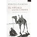 The Sword and the Cross: The Conquest of the Sahara