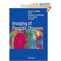 Imaging of Parasitic Diseases by Mohamed E. Abd El Bagi, Jean C. Tamraz, Maurice C. Haddad and A.L. Baert